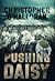 Pushing Daisy by Christopher O'Halloran