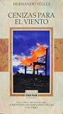 Cenizas para el viento Cenizas para el viento