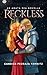Reckless: An Agata Sea Nove...