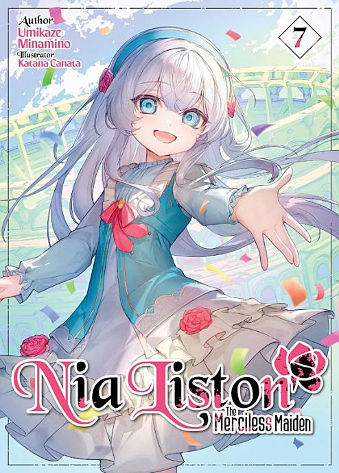 Nia Liston: The Merciless Maiden Volume 7 (ebook)