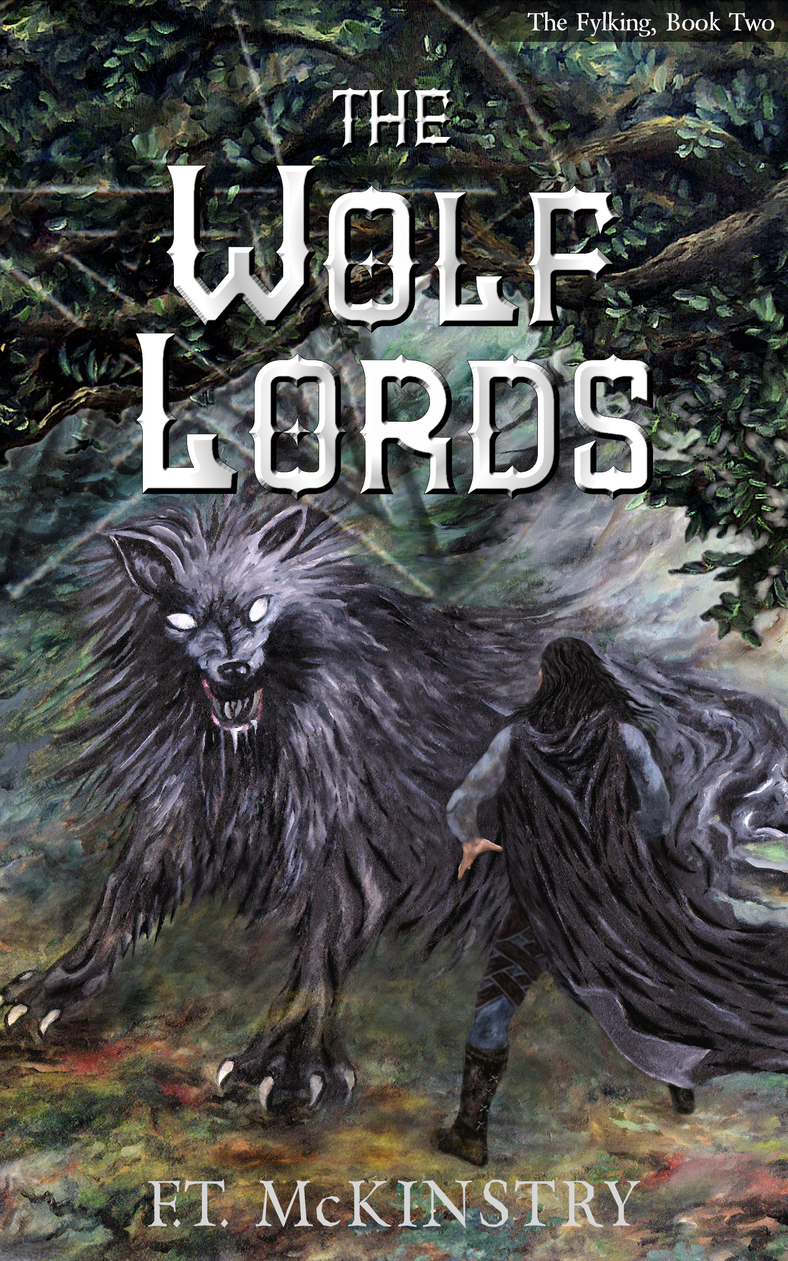 The Wolf Lords (The Fylking, #2)