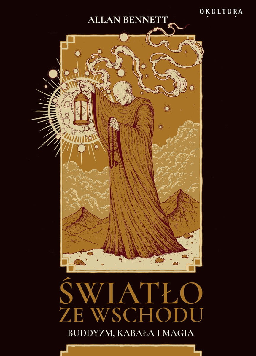 Światło ze Wschodu. Buddyzm, kabała i magia