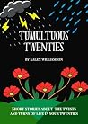 Tumultuous Twenti...
