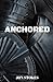 Anclado (Spanish Edition)
