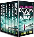 The Complete Detective Fran Harman Mysteries