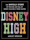 Disney High: The ...