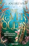 The Ever Queen by L.J. Andrews