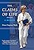 The Claims of Life: A Memoir