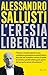 L'eresia liberale