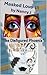 Masked Love III : The Disfi...