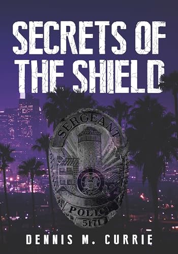 Secrets of the Shield (Kindle Edition)