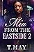 Mia From The Eastside 2 by T. May