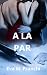 A LA PAR