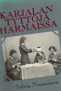 Karjalan tyttöjä harmaissa