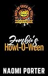 Zombie's Howl-O-Ween