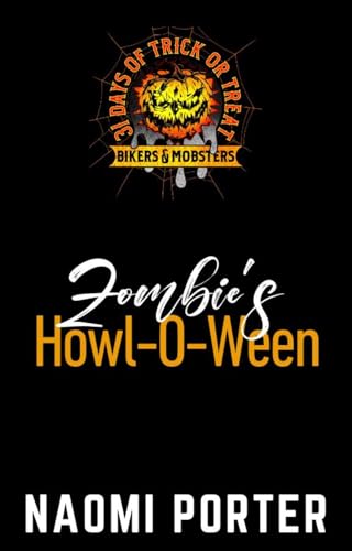 Zombie's Howl-O-Ween (Kindle Edition)