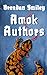 Amok Authors