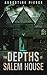 The Depths of Salem House: Dark Realm Book 6