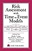 Risk Assessment with Time to Event Models (Environmental and Ecological Risk Assessment)