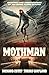 Mothman: Sightings and Inve...