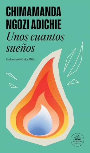 Portada de Unos cuantos sueños, de Chimamanda Ngozi Adichie