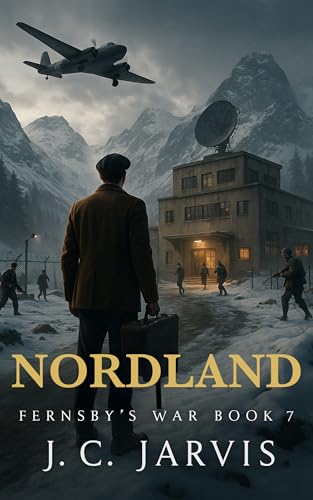 Nordland (Fernsby's War Book 7)