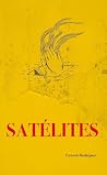 Satélites (Spanish Edition)