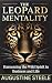 The Leopard Mentality: Harn...