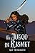 El juego de Kismet (Spanish Edition)