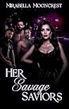 Her Savage Saviors