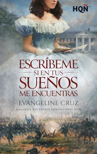 Portada de Escríbeme si en tus sueños me encuentras, de Evangeline Cruz