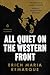 All Quiet on the Western Front (A Penguin Classics Hardcover)
