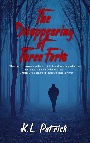 The Disappearing of Three Forks (Kindle Edition)