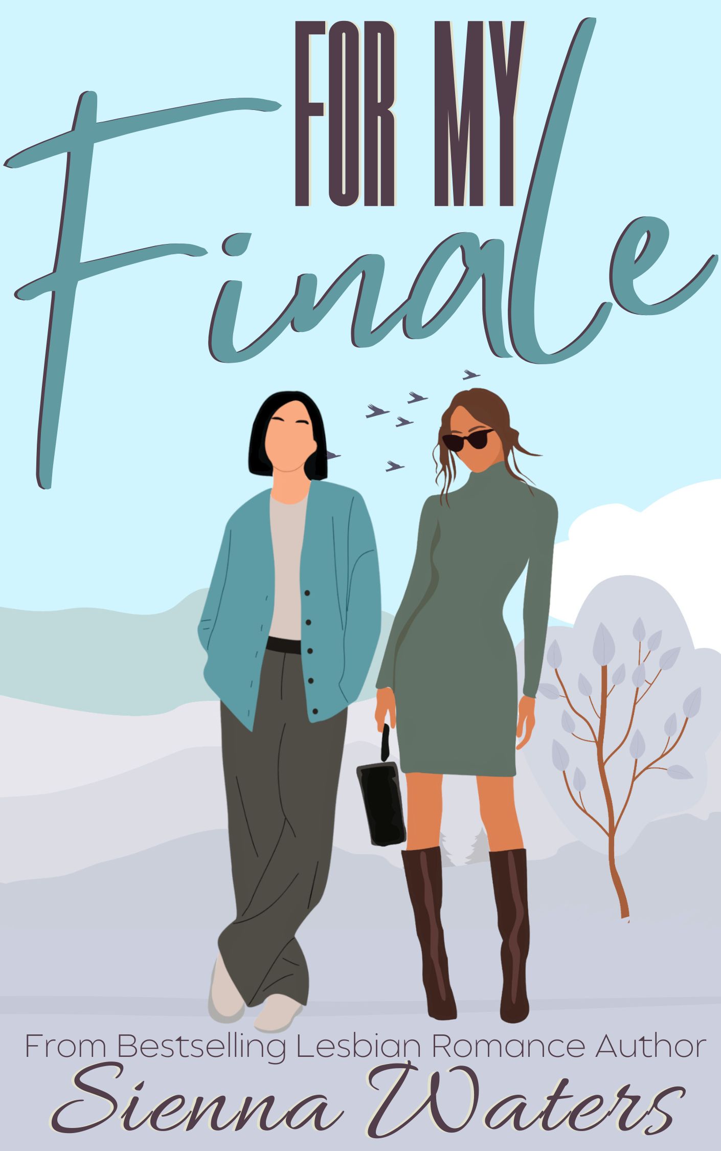 For My Finale (Kindle Edition)
