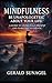 Mindfulness by Gerald Sunagel