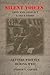 SILENT VOICES A TRUE STORY OF LOVE AND CONFLICT by Andrew V Garner
