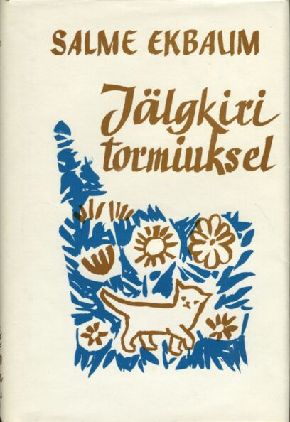 Jälgkiri tormiuksel (Unknown Binding)