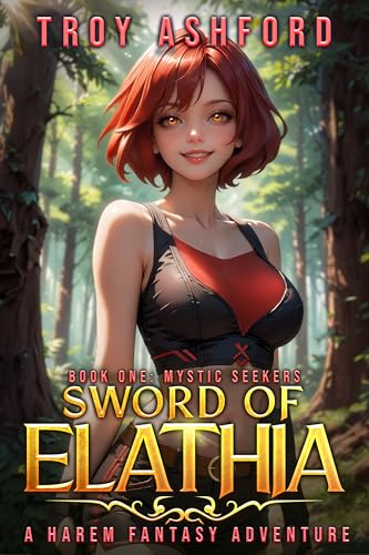 Mystic Seekers (Sword of Elathia #1)