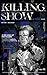 Killing Show Vol. 1