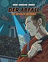 Der Abfall: Die Revolte im Orbit (German Edition)