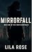 MirrorFall (Truth Architects #1)