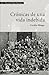 Crónicas de una vida indebida by Cecilio Mingo