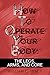 How to Operate Your Body: T...