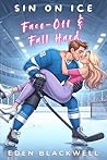 Face-Off & Fall Hard by Eden Blackwell