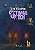 The Wisteria Cottage Witch by Dael Astra