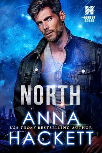 North (Hunter Squad, #2)