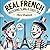 Real French - Mastering Slang and Street Talk by Alex Dupont