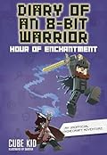 Diary of an 8-Bit Warrior: Hour of Enchantment