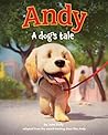 Andy: A Dog's Tale (Canine Companions) Andy: A Dog's Tale (Canine Companions)