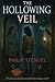 The Hollowing Veil by Philip Stengel